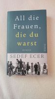 All die Frauen die du warst Buch Sedef Ecer Berlin - Wilmersdorf Vorschau