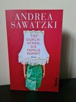 Tief durchatmen (Die Bundschuhs 1) - Andrea Sawatzki - NEU! Nordrhein-Westfalen - Marl Vorschau