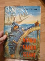 Buch DDR Helmut Hanke Männer Planken Ozeane 1972 Sachsen-Anhalt - Halle Vorschau