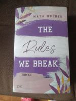 The Rules we Break *New adult Roman* Maya Hughes Hessen - Künzell Vorschau