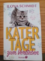 Roman "Katertage zum Verlieben" vom Ilona Schnidt Sachsen - Bautzen Vorschau