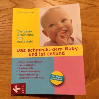 Das schmeckt dem Baby und ist gesund von Nicole Theofel Kr. Altötting - Burghausen Vorschau