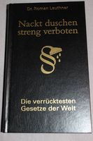 Dr. Roman Leuthner: Nackt duschen streng verboten Lübeck - St. Gertrud Vorschau