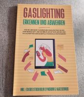 Buch:"Gaslighting erkennen und abwehren" Schleswig-Holstein - Flensburg Vorschau