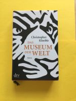 Buch Das Museum der Welt von Christopher Kloeble Bayern - Bergheim Vorschau