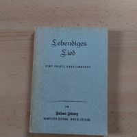 Lebendiges Lied - Eine Volksliedersammlung Fuldaer Zeitung 1963 Hessen - Petersberg Vorschau