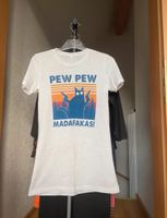 Bedrucktes, funny T-Shirt Pew Pew Madafakas Hessen - Wächtersbach Vorschau