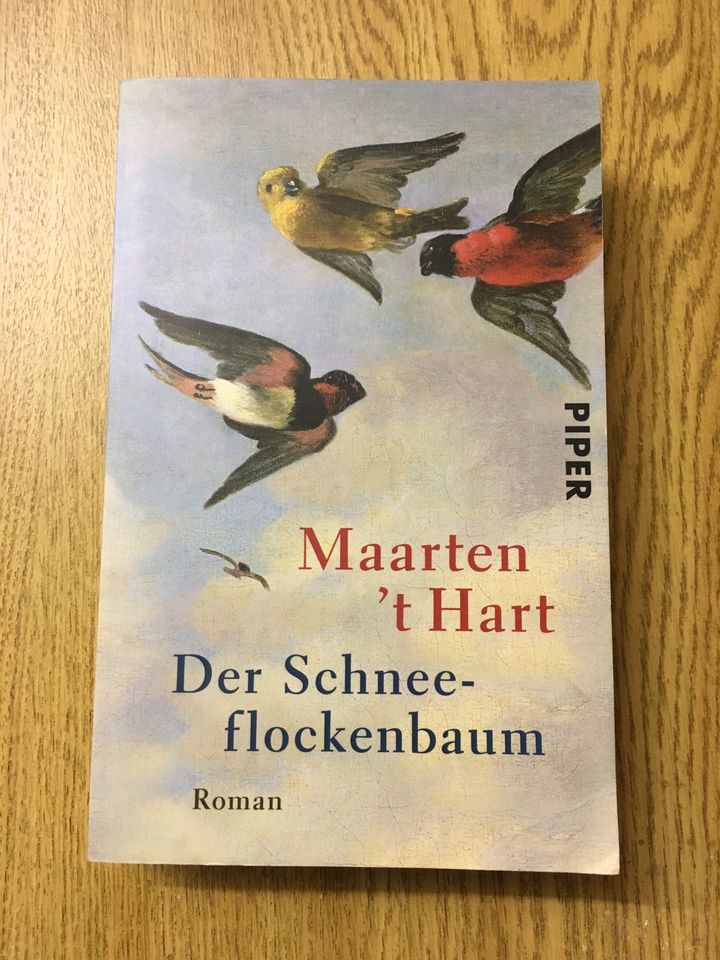 Maarten t‘Hart Der Schneeflockenbaum Roman in München