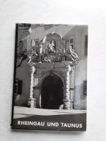 Rheingau und Taunus f.Sammler Schenk zu Schweinsberg Niedersachsen - Großenkneten Vorschau