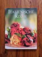 Buch Kochbuch - Italienische Küche Bayern - Johannesberg Vorschau