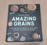 Amazing Grains, Kochbuch,Rezepte aus der Getreideküche Dresden - Pieschen Vorschau