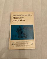 Buch Spanisch José María Sánchez Silva Marcelino Pan y Vino Bayern - Neumarkt i.d.OPf. Vorschau