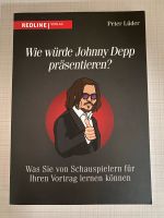 Wie würde Johnny Depp präsentieren? Buch Neuwertig Frankfurt am Main - Eschersheim Vorschau