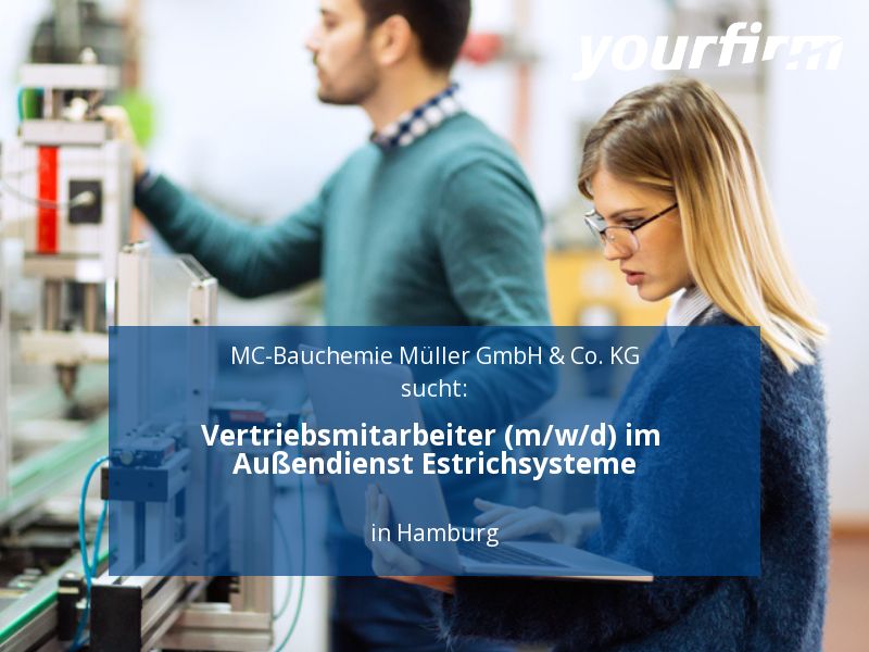 Vertriebsmitarbeiter (m/w/d) im Außendienst Estrichsysteme | Ha in Hamburg