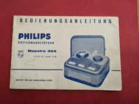Für Tonband Philips Maestro 304 - Bedienungsanleitung Handbuch Nürnberg (Mittelfr) - Südstadt Vorschau