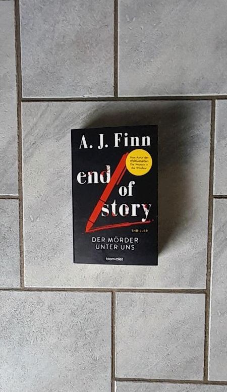 Thriller "end of story" von A. J. Finn | Neuerscheinung in Wassenberg