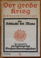 Die Schlacht bei Mons, Der große Krieg in Einzeldarstellungen Berlin - Charlottenburg Vorschau