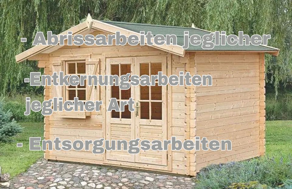 Wir übernehmen Abriss Entsorgung Gartenhäuser, Schuppen, Carports in Hamburg