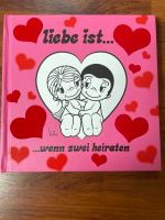 Liebe ist wenn zwei heiraten Bayern - Arnstorf Vorschau