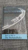 Bahn im Bild 19 "Die Stubaitalbahn" wie Neu Bayern - Buchloe Vorschau