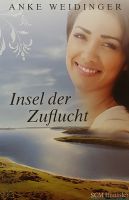 Insel der Zuflucht! - Roman Nordrhein-Westfalen - Kierspe Vorschau