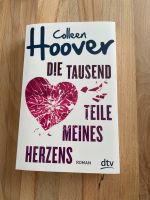 „Die tausend Teile meines Herzens“ von Colleen Hoover Niedersachsen - Loxstedt Vorschau