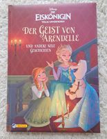 Die Eiskönigin,  Der Geist von Arendelle, Kinderbuch Hessen - Weimar (Lahn) Vorschau