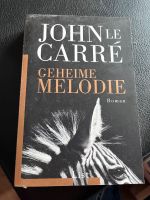 John le Carré geheime Melodie Niedersachsen - Bienenbüttel Vorschau