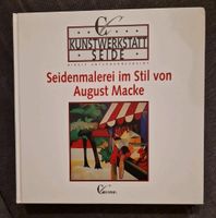 Seidenmalerei August Macke Mecklenburg-Vorpommern - Lühmannsdorf Vorschau