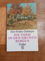 Buch die Farm in den grünen Bergen, Herdan-Zuckmayer Baden-Württemberg - Gomadingen Vorschau