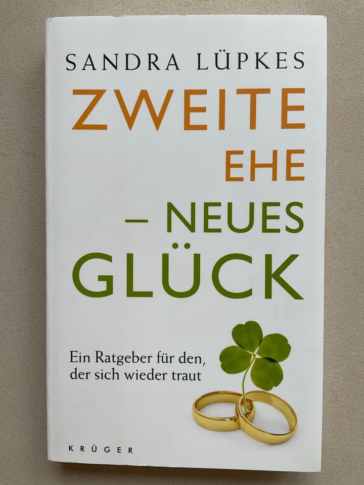 NEU Sandra Lüpkes Zweite Ehe - Neues Glück Ratgeber für die Ehe in Bad Bentheim