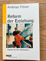 Pädagogik- Andreas Flitner: Reform der Erziehung Baden-Württemberg - Winnenden Vorschau