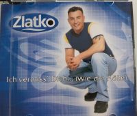 Zlatko " Ich vermiss' Dich..( wie die Hölle) " - Maxi Musik cd Nordrhein-Westfalen - Sankt Augustin Vorschau