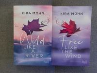 Kira Mohn - Wild Like a River, Free Like the Wind Niedersachsen - Braunschweig Vorschau