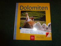 Buch Dolomiten das etwas andere Wanderbuch  neuwertig Bayern - Schwandorf Vorschau