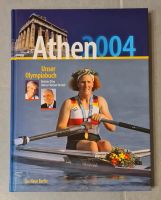 Athen 2004 - Unser Olympiabuch / signiert / wie neu Hessen - Karben Vorschau
