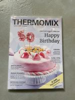 Thermomix Zeitschrift neu happy Birthday Torten Kuchen Bayern - Kahl am Main Vorschau