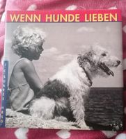 Buch "Wenn Hunde lieben" J. C. Suarés Nürnberg (Mittelfr) - Mitte Vorschau