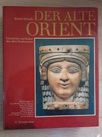 Der alte Orient Vorderasien geb. Buch Kultur Geschichte Hrouda Ba Bayern - Hilgertshausen-Tandern Vorschau