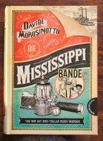 "Die Mississippi Bande", gebundene Ausgabe Niedersachsen - Jade Vorschau