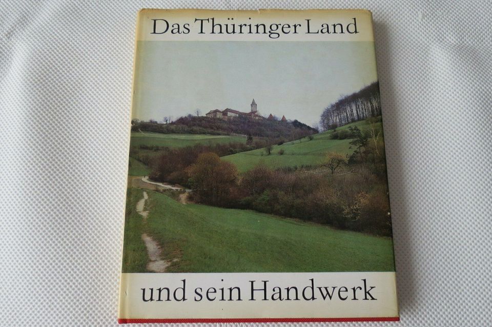 Das Thüringer Land und sein Handwerk in Silberhausen