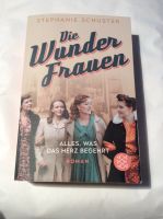 Stephanie Schuster Die Wunderfrauen Taschenbuch Sehr gut Nordrhein-Westfalen - Mönchengladbach Vorschau