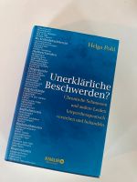 Buch unerklärliche Beschwerden Helga Pohl Bayern - Goldbach Vorschau