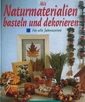 Basteln, Dekorieren, Naturmaterialien Herbst Niedersachsen - Bockenem Vorschau