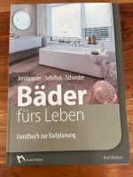 Buch Bäder fürs Leben Bayern - Weil a. Lech Vorschau