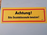Hinweisschild DDR * Desinfektion * Plaste PVC Dresden - Innere Altstadt Vorschau