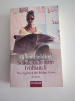 TB Helen Fielding Schokolade zum Frühstück  Roman Hessen - Staufenberg Vorschau