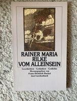 Vom Alleinsein - Rainer Maria Rilke Leipzig - Leipzig, Südvorstadt Vorschau