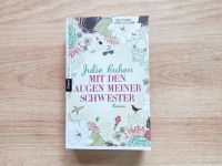 Julie Cohen: Mit den Augen meiner Schwester, Roman, TB Schleswig-Holstein - Norderstedt Vorschau