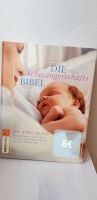 Buch Die Schwangerschafts Bibel Dr Anne Deans Hessen - Groß-Gerau Vorschau